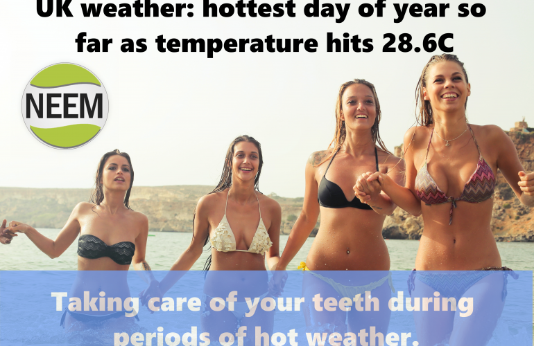 Hot Weather – Appropriate Dental Care